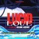 Capa do videoclipe de "Lucid Love". Créditos: Reprodução/YouTube