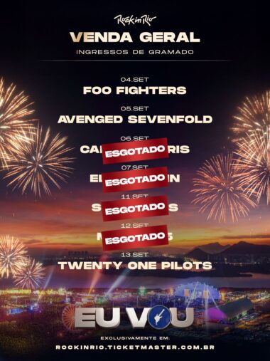 Anúncio de ingressos esgotados para o dia 7 de setembro, dia em que Elton John é headliner no Palco Mundo do Rock in Rio. Créditos: Reprodução/@rockinrio
