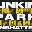 Pôster de Unshatter, filme do Linkin Park. Créditos: Divulgação