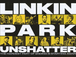 Pôster de Unshatter, filme do Linkin Park. Créditos: Divulgação